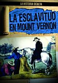 La esclavitud en Mount Vernon