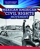 Mexican American Civil Rights Movement