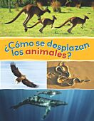¿Cómo se desplazan los animales?