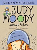 Judy Moody adivina el futuro