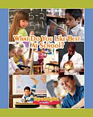 What Do You Like Best at School?