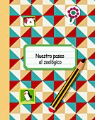 Nuestro paseo al zoológico