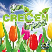 ¿Cómo crecen las plantas?