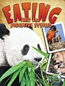 Eating and the Digestive System