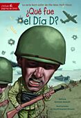 ¿Qué fue el Día D?