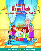 Celebra Hanukkah con un cuento de Bubbe
