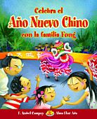 Celebra el Año Nuevo Chino con la Familia Fong