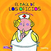 El baúl de los oficios: un libro sobre las vocales