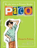 Paco: un niño latino en Estados Unidos