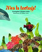 ¡Viva la tortuga!