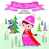 La Bella y la Bestia. Un cuento sobre la empatía