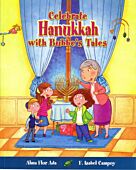 Celebrate Hanukkah with with Bubbe's Tales
