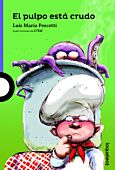 El pulpo está crudo