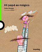 Mi papá es mágico