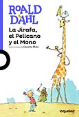 La Jirafa, el Pelícano y el Mono