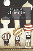 Noches de Oriente. Selección de Las mil y una noches