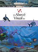 El abecé visual de mares, océanos, lagos y ríos