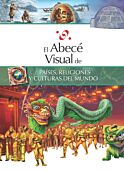 El abecé visual de países, religiones y culturas del mundo