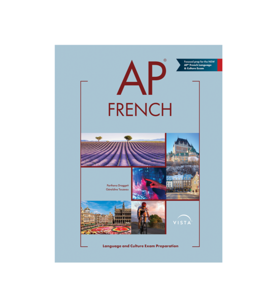 AP® French Language and Culture Exam Preparation