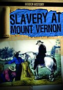 Slavery at Mount Vernon