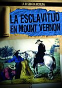 La esclavitud en Mount Vernon