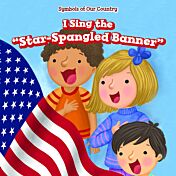 I Sing the "StarSpangled Banner"