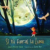 Si tú fueras la Luna