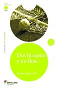 Dos historias y un final