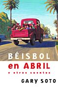 Béisbol en abril y otros cuentos