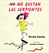 (No) me gustan las serpientes