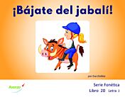 ¡Bájate del jabalí!