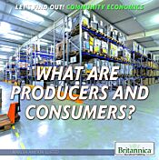 What Are Producers and Consumers?