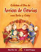 Celebra el Día de Acción de Gracias con Beto y Gaby