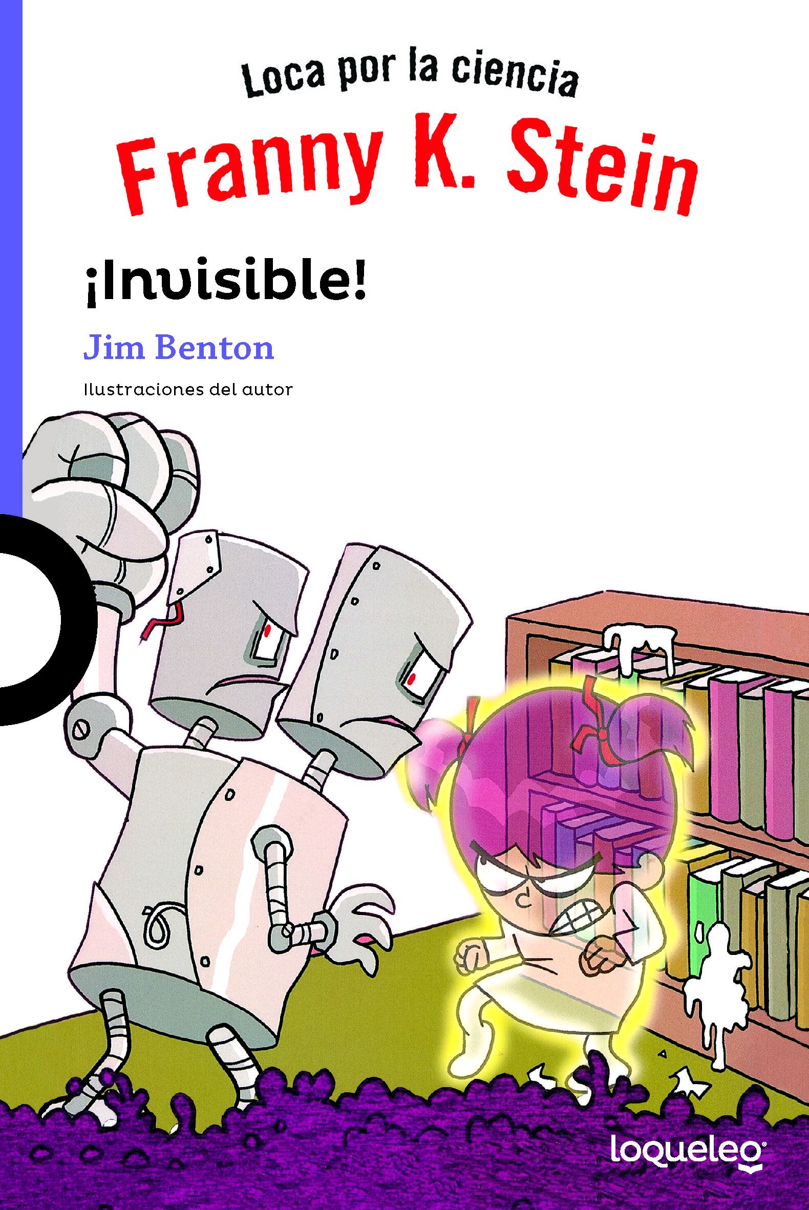 Franny K Stein. ¡Invisible! (3) – Classroom Literature and