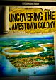 Uncovering the Jamestown Colony