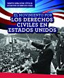 El Movimiento por los Derechos Civiles en Estados Unidos