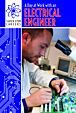 A Day at Work with an Electrical Engineer