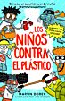 Los niños contra el plástico
