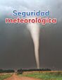 ¡Seguridad meteorológica!