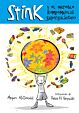 Stink y el increíble Rompemuelas Supergaláctico