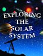 Exploring the Solar System