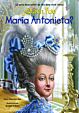 ¿Quién fue María Antonieta?