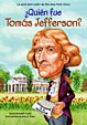 ¿Quién fue Tomás Jefferson?