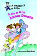Es día de feria, Ámbar Dorado