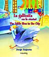 La gallinita en la ciudad (Bilingual Edition)