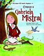 Conoce a Gabriela Mistral