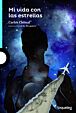Mi vida con las estrellas