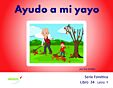 Ayudo a mi yayo