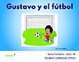 Gustavo y el fútbol