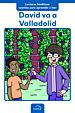 David va a Valladolid